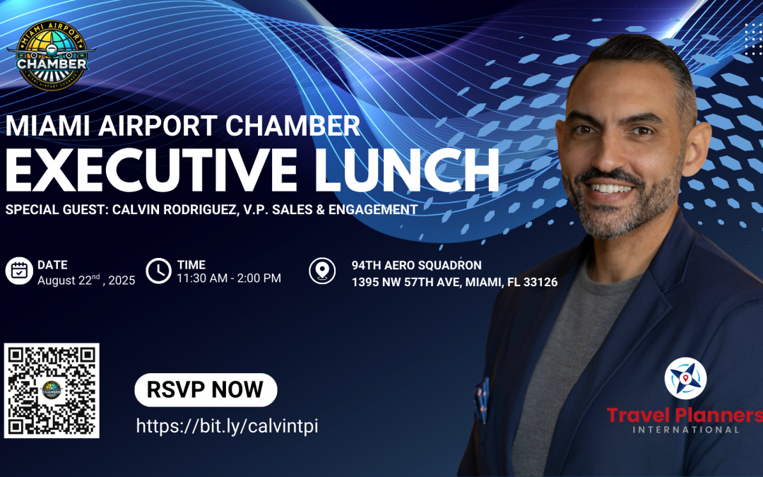Miami Airport Chamber Executive Networking Lunch August 22nd