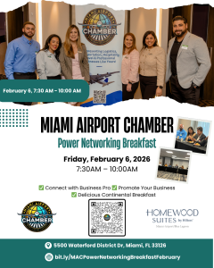 Miami Airport Chamber Power Networking Breakfast, February 6.